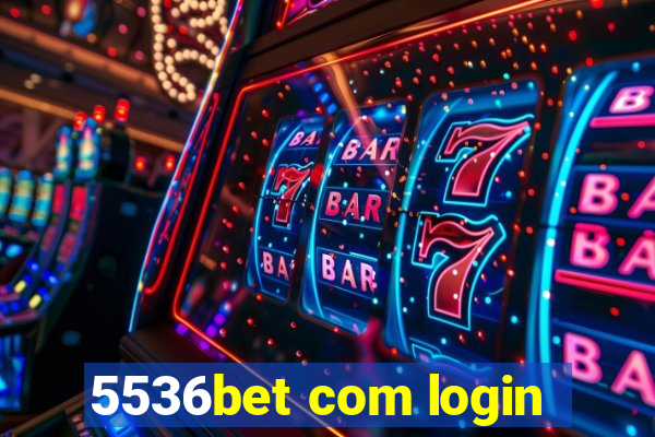5536bet com login